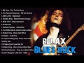 Relax Blues Rock of All Time