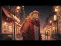 Lo-fi For Lion 🦁 | Celebrate Christmas with Lion  ~ Lofi Hiphop Mix / Beats to chill
