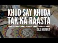 Khud Say Khuda Tak Ka Rasta with HUMNA #spirituality #khudaaurmohabbat #urduhindi #selfhealing
