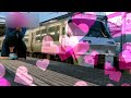 【鉄道PV】出会いと別れ