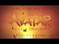 Leaves From The Vine (Little Soldier Boy) - Avatar: The Last Airbender | EPIC VERSION
