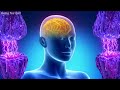 Alpha Waves Heal Damage In Body In 5 Minutes | Music Cure Anxiety and Depression of the Whole Body