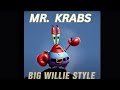 Mr  Krabs sing gettin jiggy with it