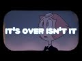 it's over isn't it sung by a guy