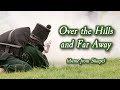 Over the Hills and Far Away (theme from 'Sharpe') - James Brennan (John Tams cover)