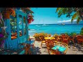 Beautiful beach cafe space with relaxing Jazz piano music to help you relieve all stress