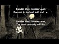 Slender Man -Song wirh Lyrics-