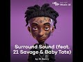 21 savage- Surround Sound