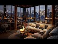 Soft Piano Jazz Music Relaxing in Apartment Ambience ☕Jazz Instrumental Music ~Background Jazz Music