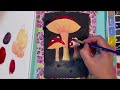 🌟Paint With Me 🌟 SUPER CHILL Mushrooms Painting 🍄🎨🖌