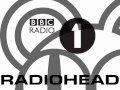 BBC Radio 1 Sessions - 04. Creep - Radiohead