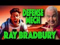 The Early Days of Science Fiction Ray Bradbury Short Story Defense Mech