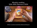 Weekly guidance 12th-18th February 2024 #weeklyhoroscope #weeklytarot #intutiveguidance #tarot