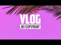 Fablik - My Love (Vlog No Copyright Music)