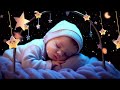 Super Relaxing Baby Music ✨  Lullaby for Babies to Go to Sleep  ✨ Bedtime Lullaby For Sweet Dreams