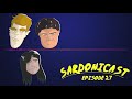 Sardonicast 27: Sam Raimi's Spider-Man Trilogy