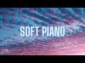 Soft Piano Music for Work and Studying, Calm Background Music