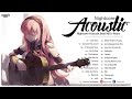 Top English Acoustic Cover Love Songs 2022 - Most Popular Acoustic Songs Cover Playlist 2022