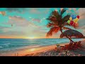 Seaside Sunset Ambience With Smooth Bossa Nova | Relaxing Sound of Ocean Soothes Your Heart and Soul