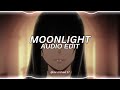 moonlight - kali uchis [edit audio]