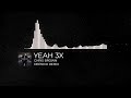 CHRIS BROWN - YEAH 3X (DEENICK REMIX)