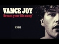 Vance Joy - Red Eye [Official Audio]