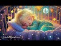 Mozart Brahms Lullaby 😴 Sleep Instantly Within 5 Minutes ♫ Sleep Music for Babies