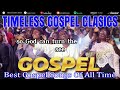 Best Old School Gospel Songs Of All Time🙏 Timeless Old School Gospel Songs with Lyrics🙏Black Gospel