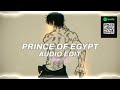 prince of egypt - mofe『edit audio』