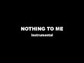 Erik - Nothing To Me (Instrumental)
