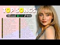 Ed Sheeran, Dua Lipa, The Weeknd, Ariana Grande, Maroon 5, Adele, Taylor Swift - Top songs 2024