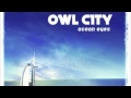 How I Became The Sea + Cave In (Owl City Remix)