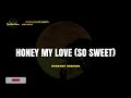 HONEY MY LOVE (SO SWEET) - APRIL BOYS (Karaoke Version) #karaoke #subscribe #aprilboys