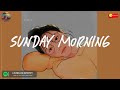 Sunday morning playlist ☀️ Songs that put you in a good mood