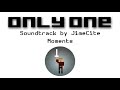 Only One Soundtrack - Moments