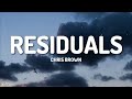 Chris Brown - Residuals (Lyrics) [1HOUR]
