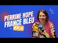 PERRINE HOPE sur France Bleu Normandie - Nouvelle Scène - partie 4