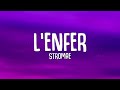 [1 HORA] Stromae - L'enfer (Paroles / Lyrics)