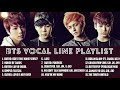 「BTS」(방탄소년단) Vocal Line Playlist