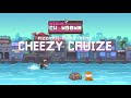 Ninja Chowdown OST: 05 - Cheezy Cruize