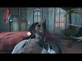 Death of the Brothers - Dishonored gameplay