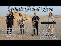 MUSIC TRAVEL LOVE Full Album 2024🎸 Music Travel Love Greatest Hits Collection