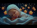 Mozart Brahms Lullaby 💤 Baby Sleep Music ♫ Overcome Insomnia ♥ Sleep Instantly in 3 Minutes