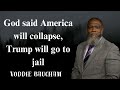 God said America will collapse, Trump will go to jail -Voddie Baucham NEW