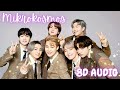 BTS (방탄소년단) - Mikrokosmos (소우주) [8D Audio] (Use headphones 🎧)