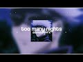 Too many nights - Edit audio