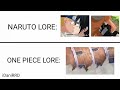 Naruto Lore vs One Piece Lore (meme)