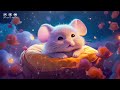 Cute Mouse - Healing of Stress, Anxiety and Depressive States - Melatonin Release - Sleep music