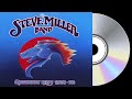 The Steve Miller Band - Greatest Hits 1974-78 (Full Album)