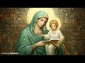 Gregorian Chants To The Mother Of Jesus - Healing Sacred Prayer Music - Love, Peace and Miracles